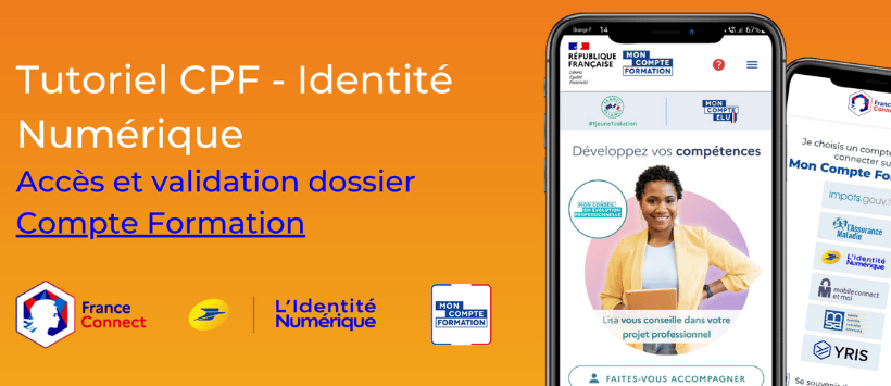 Comment créer son Identité Numérique pour confirmer un dossier Compte Formation - CPF
