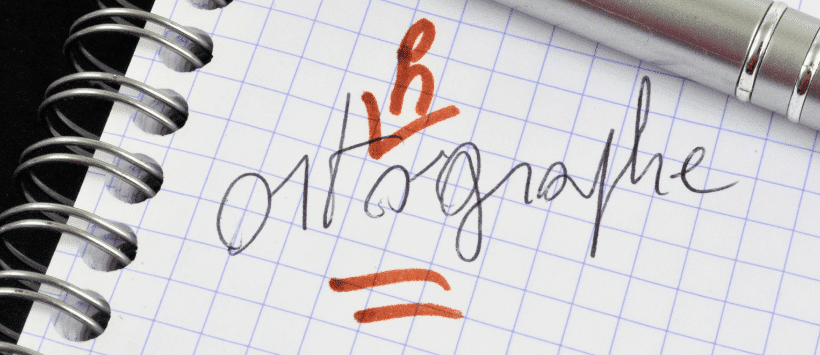 Améliorer l'orthographe : l'importance de la maîtrise du français dans un monde professionnel